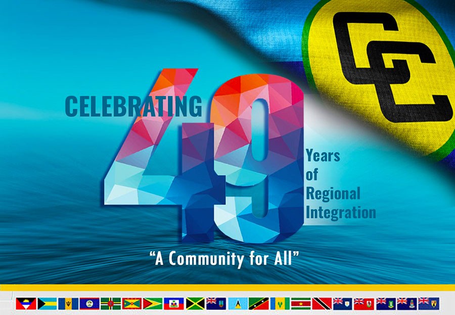 CARICOM Celebrates 49th Anniversary July 4, 2022